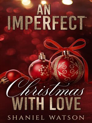 cover image of An Imperfect Christmas With Love